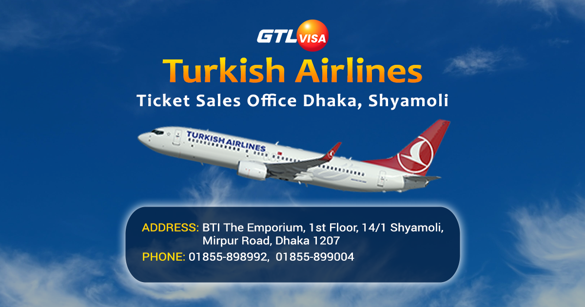 Turkish Airlines Ticket Dhaka Office Contact Number, Address